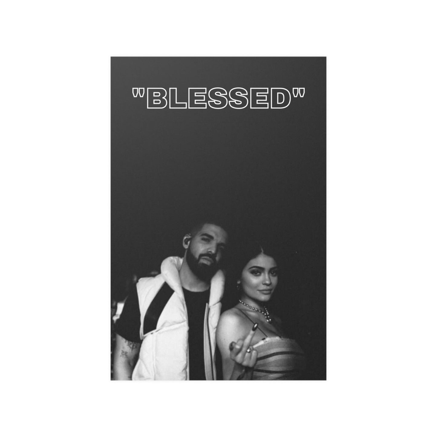 "DRAKE X KYLIE" POSTER